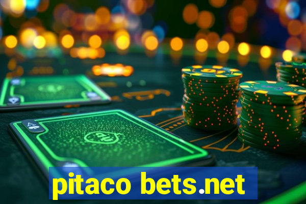 pitaco bets.net